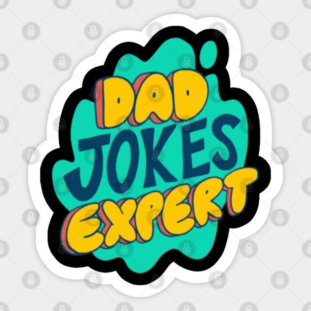 Dad Jokes Expert Dad Joke Sticker TeePublic